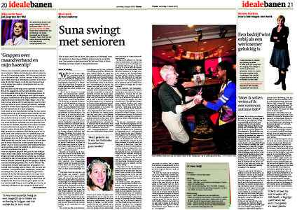  idealebanen Mijn eerste baan Jan Jaap van der Wal zaterdag 3 maart 2012 