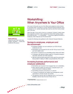 FACT SHEET  Citrix Online Workshifting: When Anywhere Is Your Office