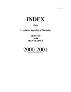ISSN[removed]INDEX of the Legislative Assembly of Manitoba DEBATES