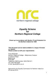 Equality Scheme for Northern Regional College Drawn up in accordance with Section 75 and Schedule 9 to the Northern Ireland Act 1998