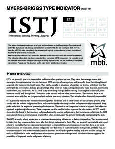 Myers-Briggs Type Indicator (MBTI®)  ISTJ (Introversion, Sensing, Thinking, Judging)  ISTJ
