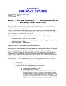 This is an official  CDC HEALTH ADVISORY Distributed via the CDC Health Alert Network January 15, 2013, 16 :00 ET CDCHAN-00339