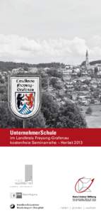 Landkreis FreyungGrafenau UnternehmerSchule  im Landkreis Freyung-Grafenau