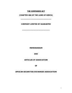 THE COMPANIES ACT (CHAPTER 486 OF THE LAWS OF KENYA) ------------------------------------------COMPANY LIMITED BY GUARANTEE ---------------------------------------  MEMORANDUM