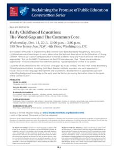 SPONSORED BY THE ALBERT SHANKER INSTITUTE AND THE AMERICAN FEDERATION OF TEACHERS  You are invited to Early Childhood Education: The Word Gap and The Common Core