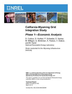 California-Wyoming Grid Integration Study: Phase 1—Economic Analysis