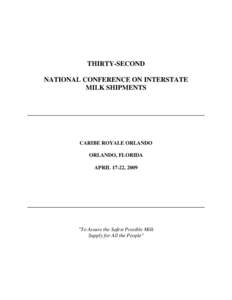 THIRTY-SECOND NATIONAL CONFERENCE ON INTERSTATE MILK SHIPMENTS CARIBE ROYALE ORLANDO ORLANDO, FLORIDA