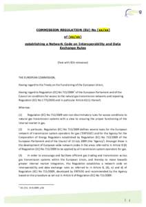 COMMISSION REGULATION (EU) No [xx/xx] of [xx/xx] establishing a Network Code on Interoperability and Data Exchange Rules  (Text with EEA relevance)