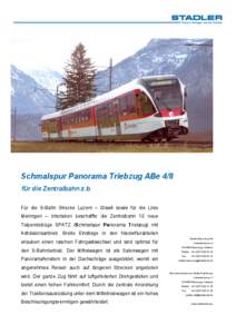 Schmalspur Panorama Triebzug ABe 4/8 für die Zentralbahn z.b. Für die S-Bahn Strecke Luzern – Giswil sowie für die Linie