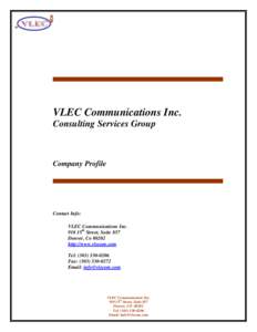 VLEC Communications Inc. Consulting Services Group