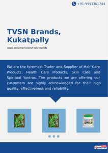 +[removed]TVSN Brands, Kukatpally www.indiamart.com/tvsn-brands