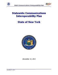 State Communications Interoperability Plan  Statewide Communications Interoperability Plan State of New York