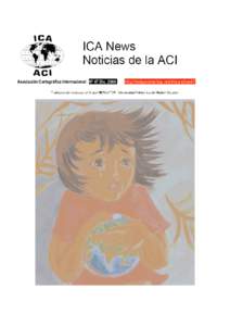 Asociación Cartográfica Internacional Nª 47 Dichttp//redgeomatica.rediris.es/ica47 Comisión Ejecutiva ACI Comisión Ejecutiva ACI