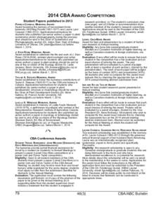 2014 CBA AWARD COMPETITIONS Student Papers published in 2013 PORSILD­CONSAUL MEMORIAL AWARD Award honoring the memory of two eminent Arctic botanists: Alf Erling Porsild (1901­1977) and Laurie Lynn Consaul (1960­2012)