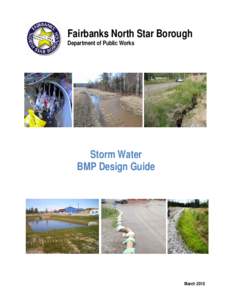 Water pollution / Stormwater / Fairbanks /  Alaska / Surface runoff / Urban runoff / Clean Water Act / Noyes Slough / Chena Hot Springs /  Alaska / Chena River / Environment / Water / Earth