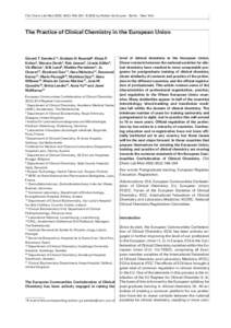 Clin Chem Lab Med 2002; 40(2):196–204 © 2002 by Walter de Gruyter · Berlin · New York  The Practice of Clinical Chemistry in the European Union Gerard T. Sanders1*, Graham H. Beastall2, Klaus P. Kohse3, Simone Zéra