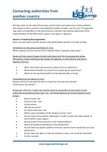 Contacting authorities from another country Writing a letter to the authorities of your partner team will enable you to show solidarity with people in other countries, who depend on bodies of water, just like you. This a