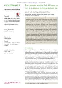 Downloaded from http://rspb.royalsocietypublishing.org/ on January 21, 2015  rspb.royalsocietypublishing.org Top carnivores increase their kill rates on prey as a response to human-induced fear