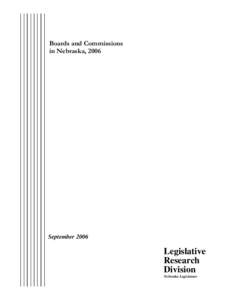 Boards and Commissions in Nebraska, 2006 September[removed]Legislative