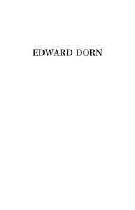 Edward Dorn  Edward Dorn Two Interviews Editors: Gavin Selerie and Justin Katko