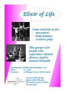 Elixir of Life Come and join us for:  movement  body balance