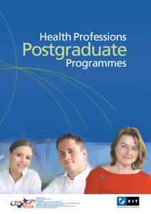 Health Professions  Postgraduate Programmes  A Network of: