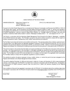 HSWA PORTION OF THE RCRA PERMIT OWNER/OPERATOR: Safety Kleen Systems, Inc. 120 Richardson Dr, Jackson, Mississippi 39209