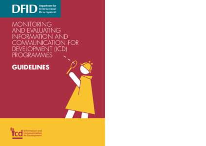 Monitoring and Evaluating Information and Communication for Development (ICD) Programmes: Guidelines