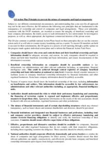 G8 Action Plan Principles to prevent the misuse of companies and legal arrangements Subject to our different constitutional circumstances, and understanding that a one-size-fits all approach may not be the most effective