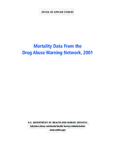 OFFICE OF APPLIED STUDIES  Mortality Data From the