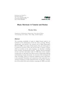 R Foundations and Trends in Information Retrieval Vol. 1, No 1 (November[removed]–90 c November 2006 Nicola Orio