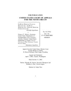 FOR PUBLICATION  UNITED STATES COURT OF APPEALS FOR THE NINTH CIRCUIT SEARIVER MARITIME FINANCIAL HOLDINGS INC.; SEARIVER