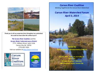 Carson River Coalition Working Together for the Carson River Watershed Carson River Watershed Forum April 3, 2014