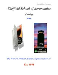 Sheffield School of Aeronautics  Sheffield School of Aeronautics Catalog 2015