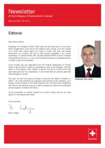 Newsletter of the Embassy of Switzerland in Ireland May-June[removed]Ed[removed]Editorial Dear fellow citizens,
