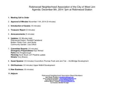 Robinwood Neighborhood Association of the City of West Linn Agenda: December 9th, 2014 7pm at Robinwood Station 1. Meeting Call to Order 2. Approval of Minutes November 11th, [removed]minutes) 3. Introduction of Guests (1