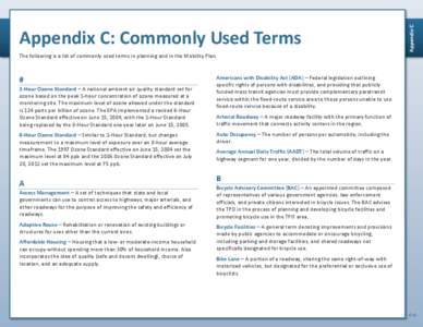 Appendix C  Appendix C: Commonly Used Terms The following is a list of commonly used terms in planning and in the Mobility Plan.  #