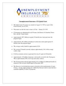 Unemployment Insurance (UI) Program Quick Facts