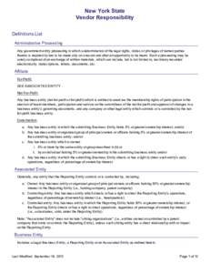 New York State Vendor Responsibility Definitions List Administrative Proceeding Any government entity proceeding in which a determination of the legal rights, duties or privileges of named parties thereto is required by 