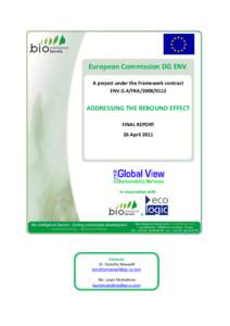 European Commission DG ENV A project under the Framework contract ENV.G.4/FRA[removed]ADDRESSING THE REBOUND EFFECT FINAL REPORT