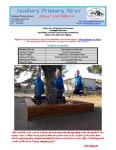 Sunbury Primary News Sunbury Primary School July 14th 2016 Edition 21  The Heights Sunbury 3429