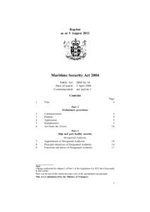 Reprint as at 5 August 2013 Maritime Security Act 2004 Public Act Date of assent