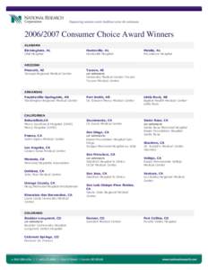 Consumer Choice Award Winners ALABAMA Birmingham, AL UAB Hospital  Huntsville, AL