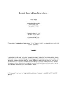 Economic History and Game Theory: a Survey  Avner Greif*