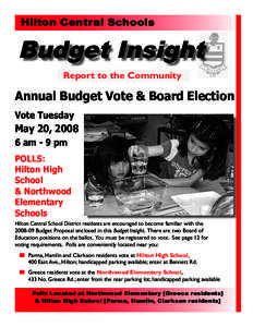 Hilton Central Schools  Budget Insight Report to the Community  Annual Budget Vote & Board Election