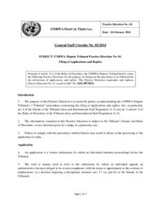 Practice Direction No.: 01  UNRWA DISPUTE TRIBUNAL Date: 24 February[removed]General Staff Circular No[removed]
