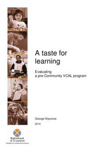 A taste for learning: evaluating a pre-Community VCAL program