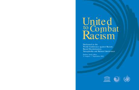 United to combat racism: selected articles and standard-setting instruments; 2001