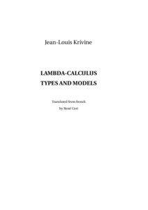 Lambda calculus / Logic in computer science / Predicate logic / Combinatory logic / Type theory / Fixed-point combinator / Free variables and bound variables / Curry–Howard correspondence / System F / Theoretical computer science / Mathematics / Mathematical logic