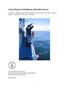 Fisheries science / Sustainable fisheries / Fisheries law / Natural resource management / Fish mortality / Bycatch / National Marine Fisheries Service / Stock assessment / Fisheries management / Overfishing / Gillnetting / Fish stock